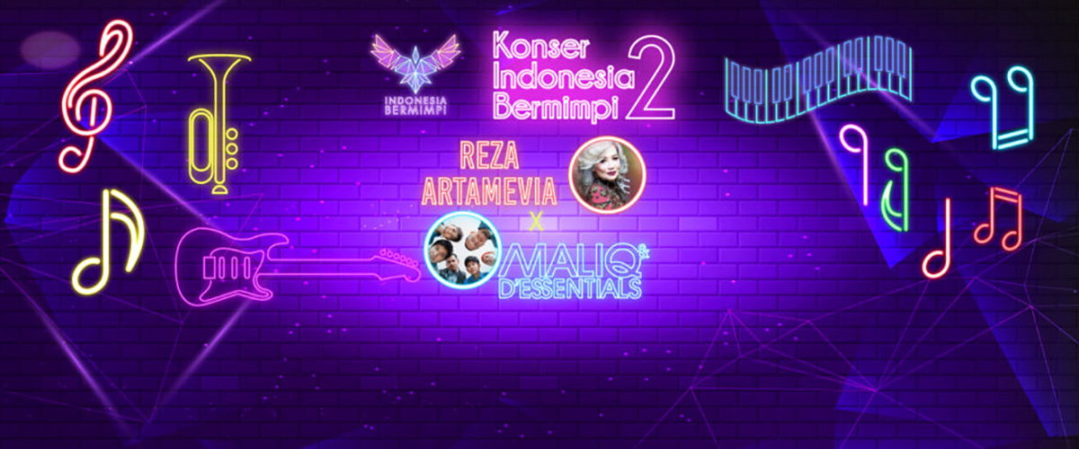 Konser Indonesia Bermimpi II : Reza Artamevia x Maliq & D'Essential