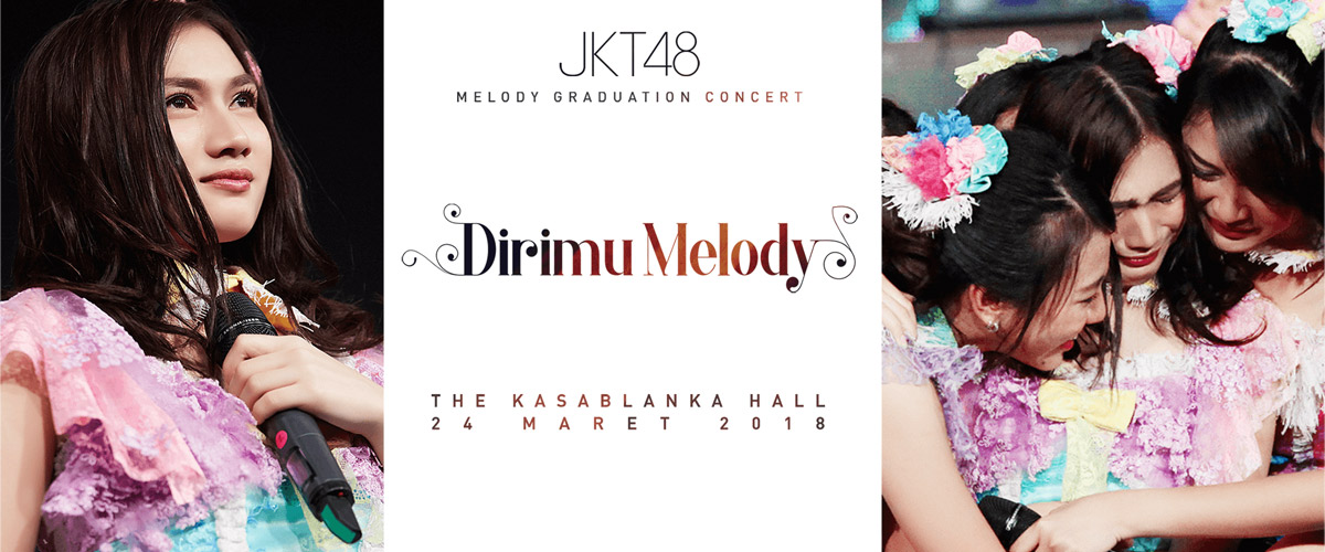 JKT48 Melody Graduation Concert